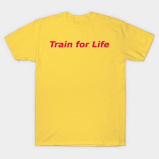 Life Training T-Shirt